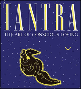 Tantra The Art of Conscious Loving - Charles and Caroline Muir - $20