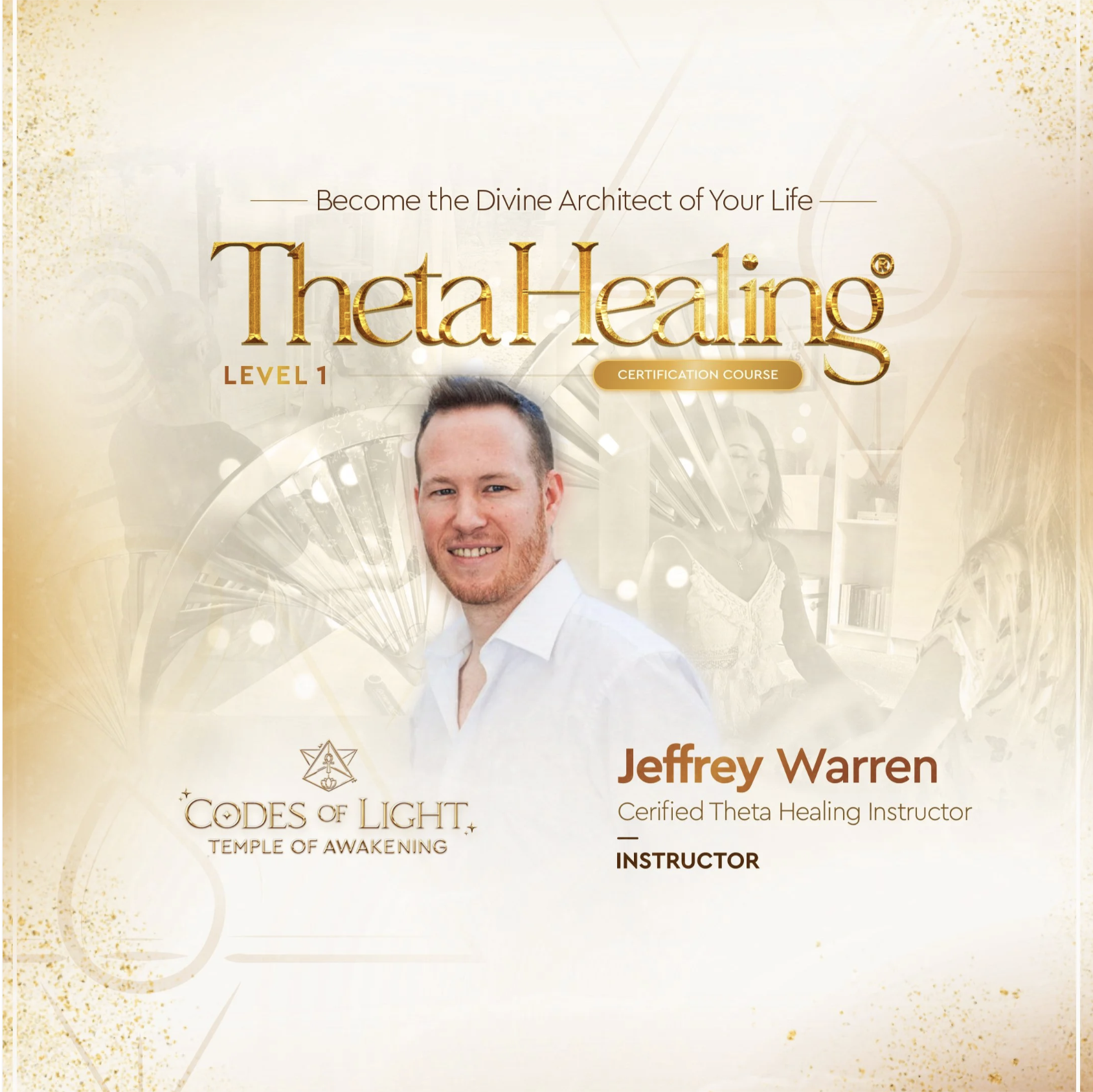 ThetaHealing® Basic DNA Training & Certification (Miami, FL)