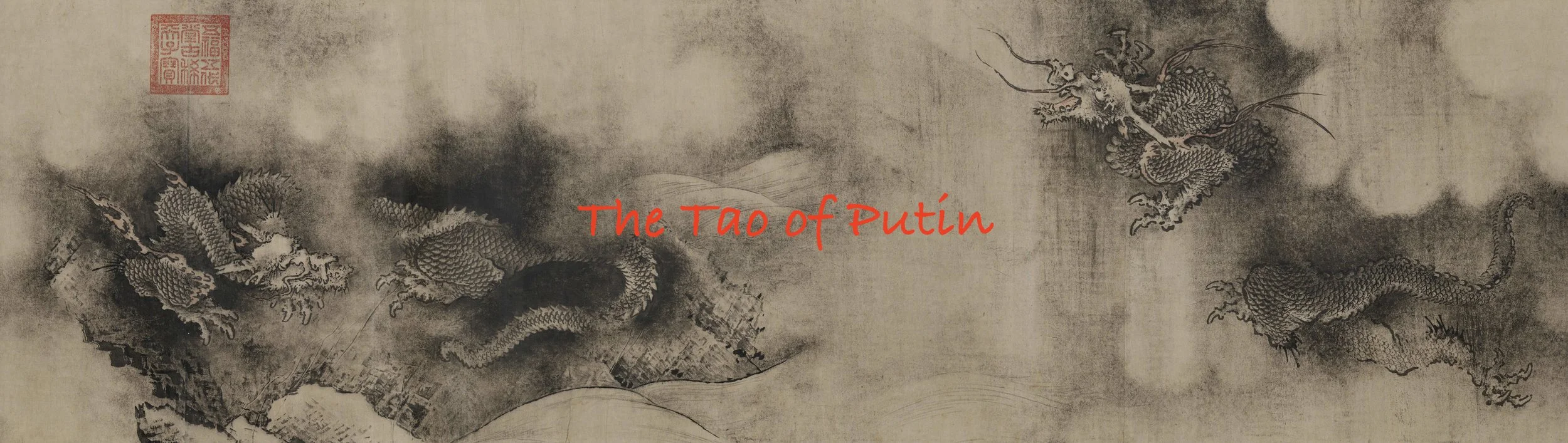 tao of putin banner.jpeg