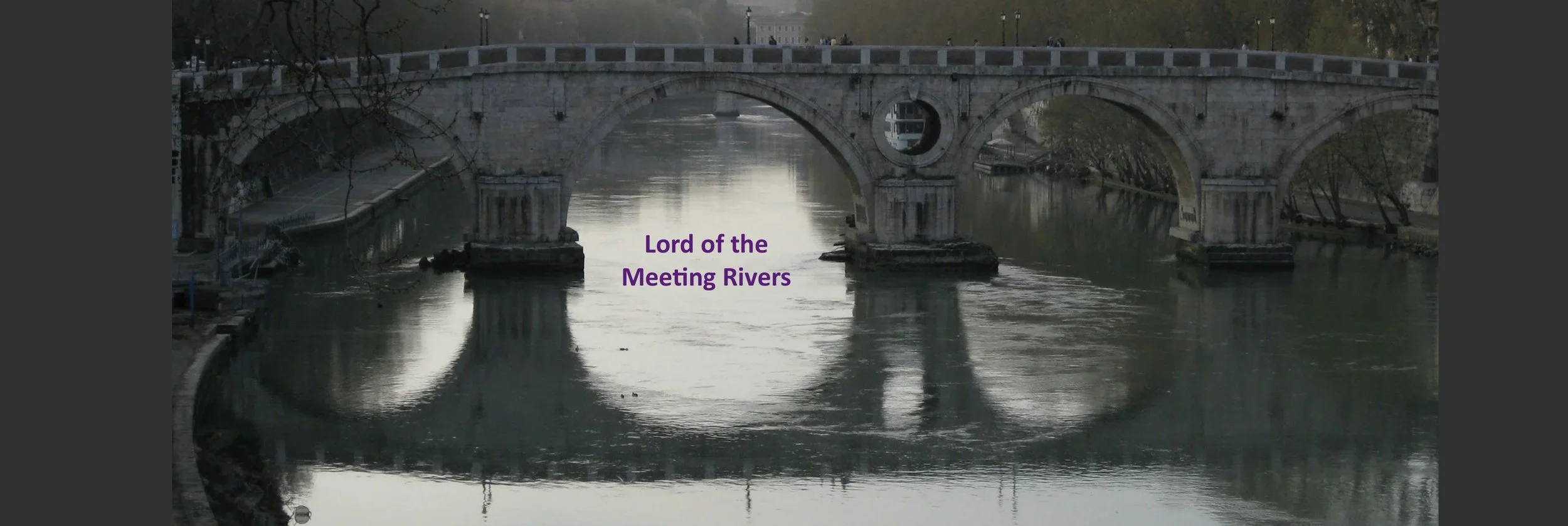 lord of he meeting rivers.jpeg