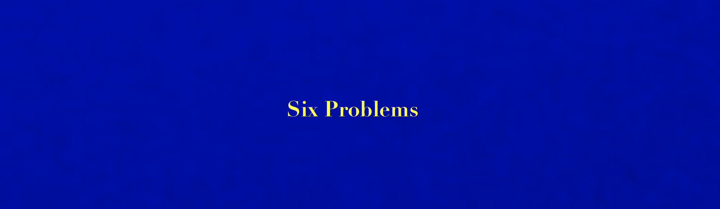 six problems banner.png