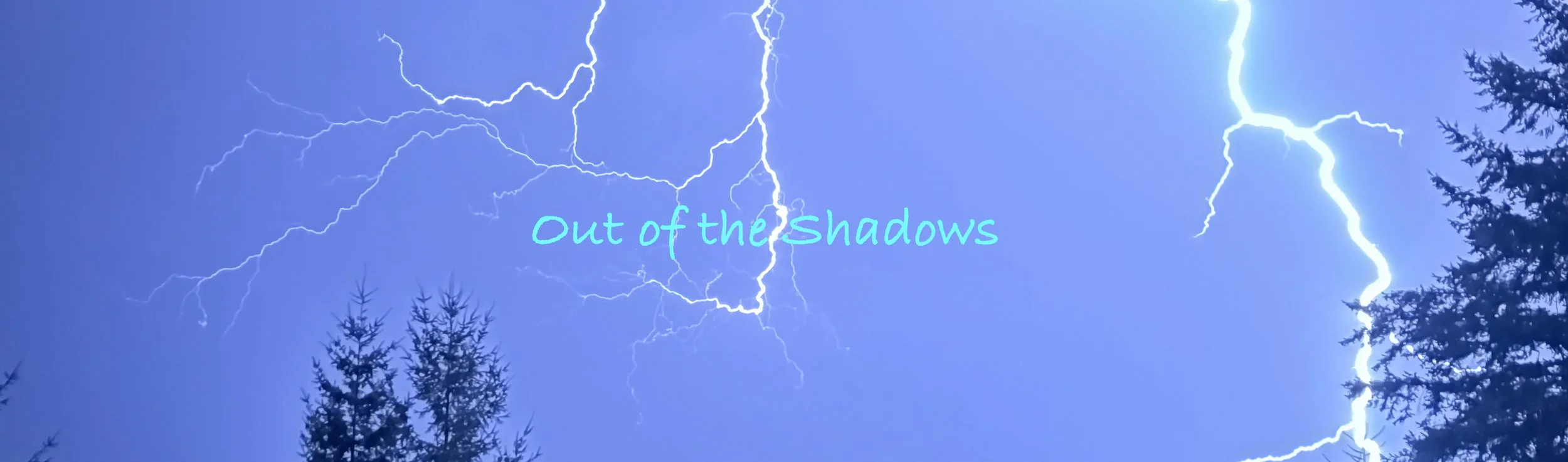 out of the shadows.jpeg