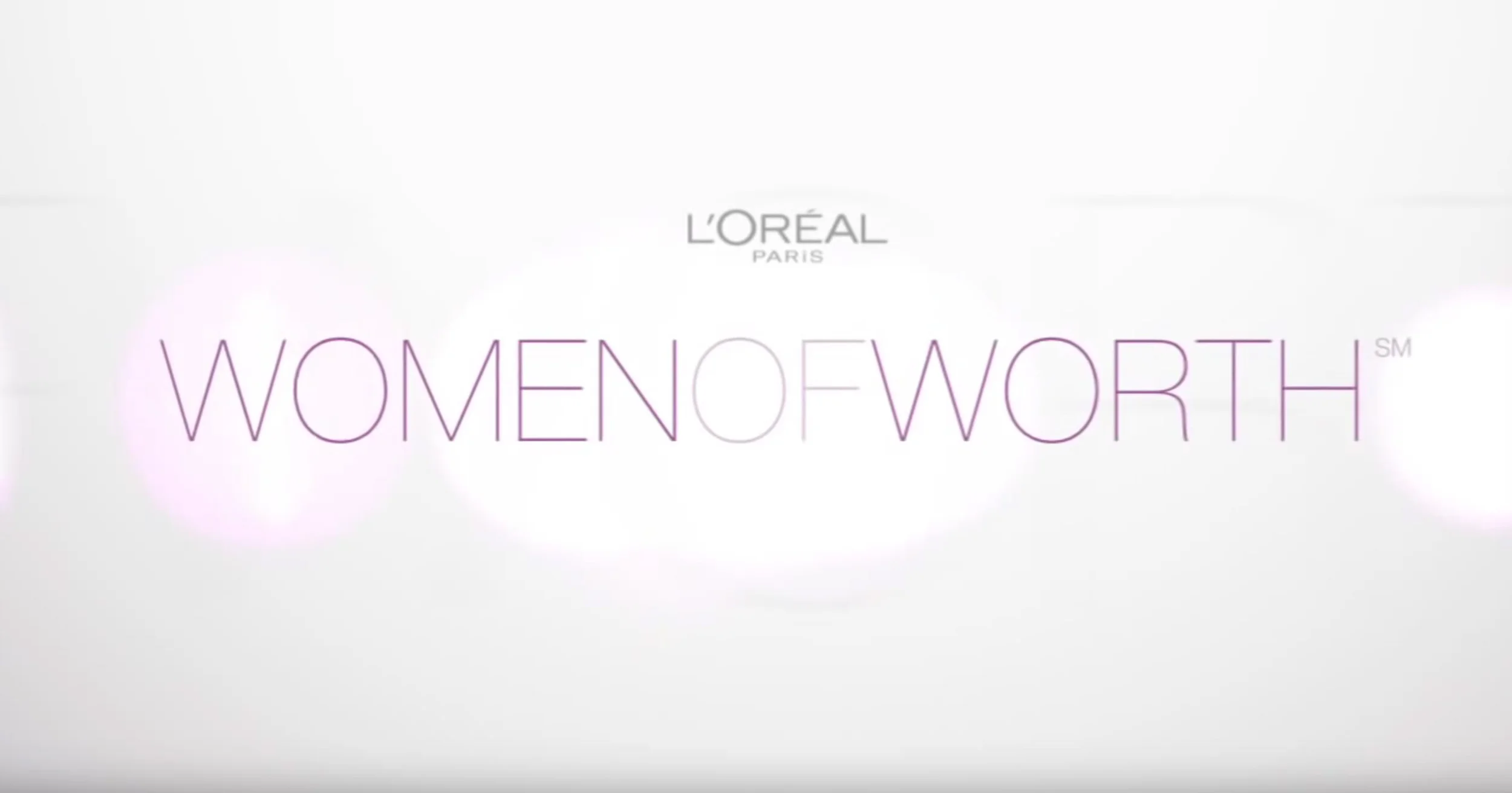 L'Oreal Woman of Worth