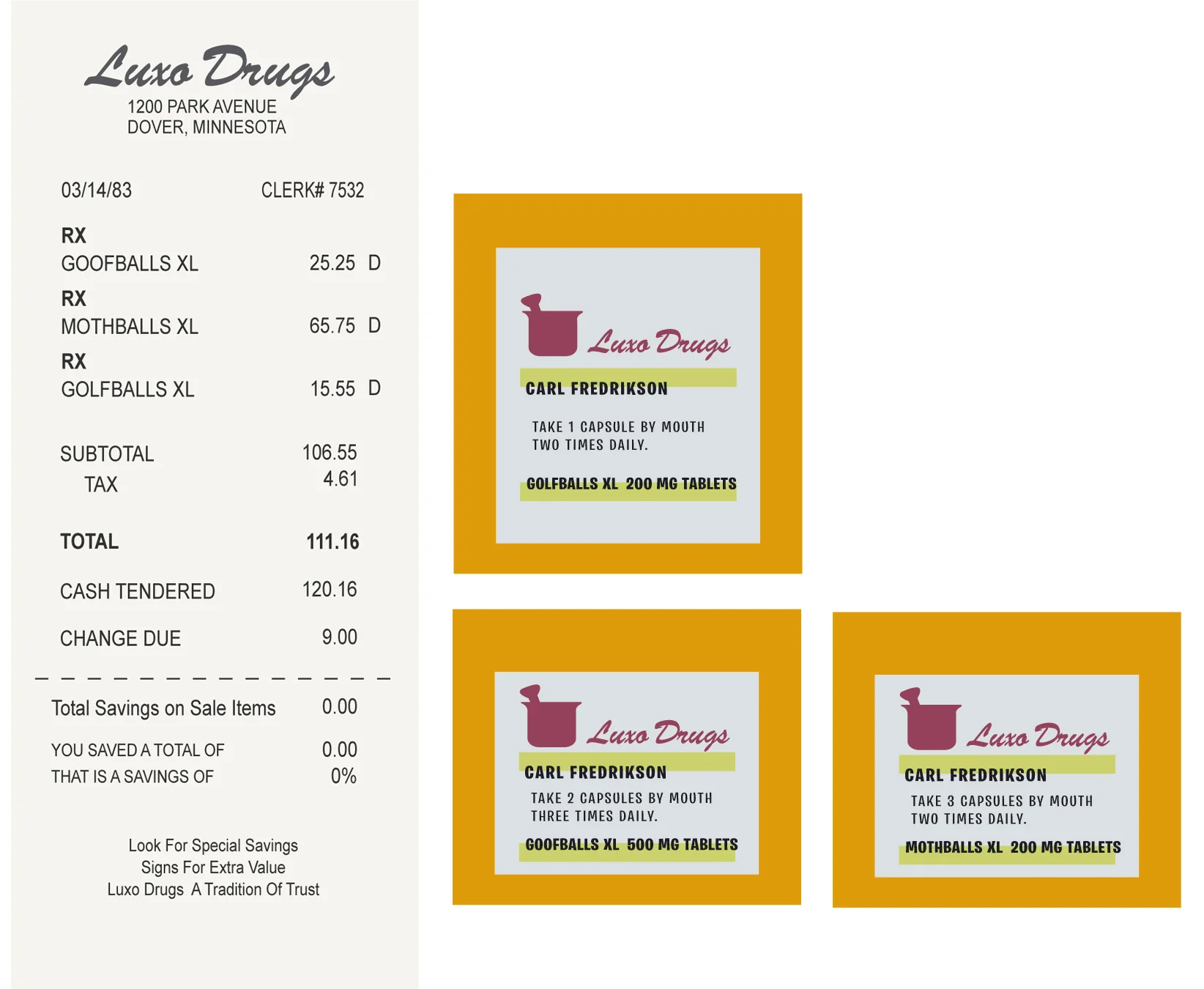 Pharmacy receipt and pill bottle labels.