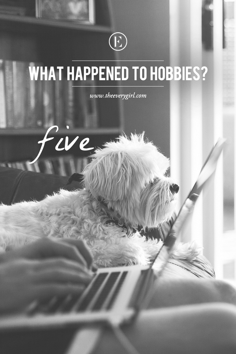 what-happened-to-hobbies-the-everygirl.jpg