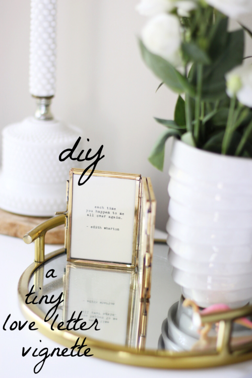 Tiny love letter vignette DIY