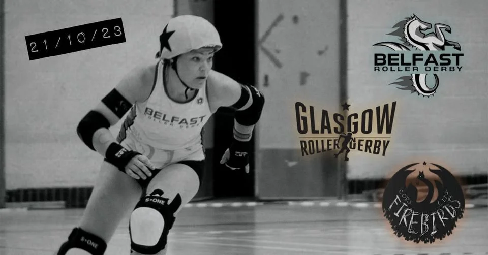 Belfast Roller Derby Double Header (Away)