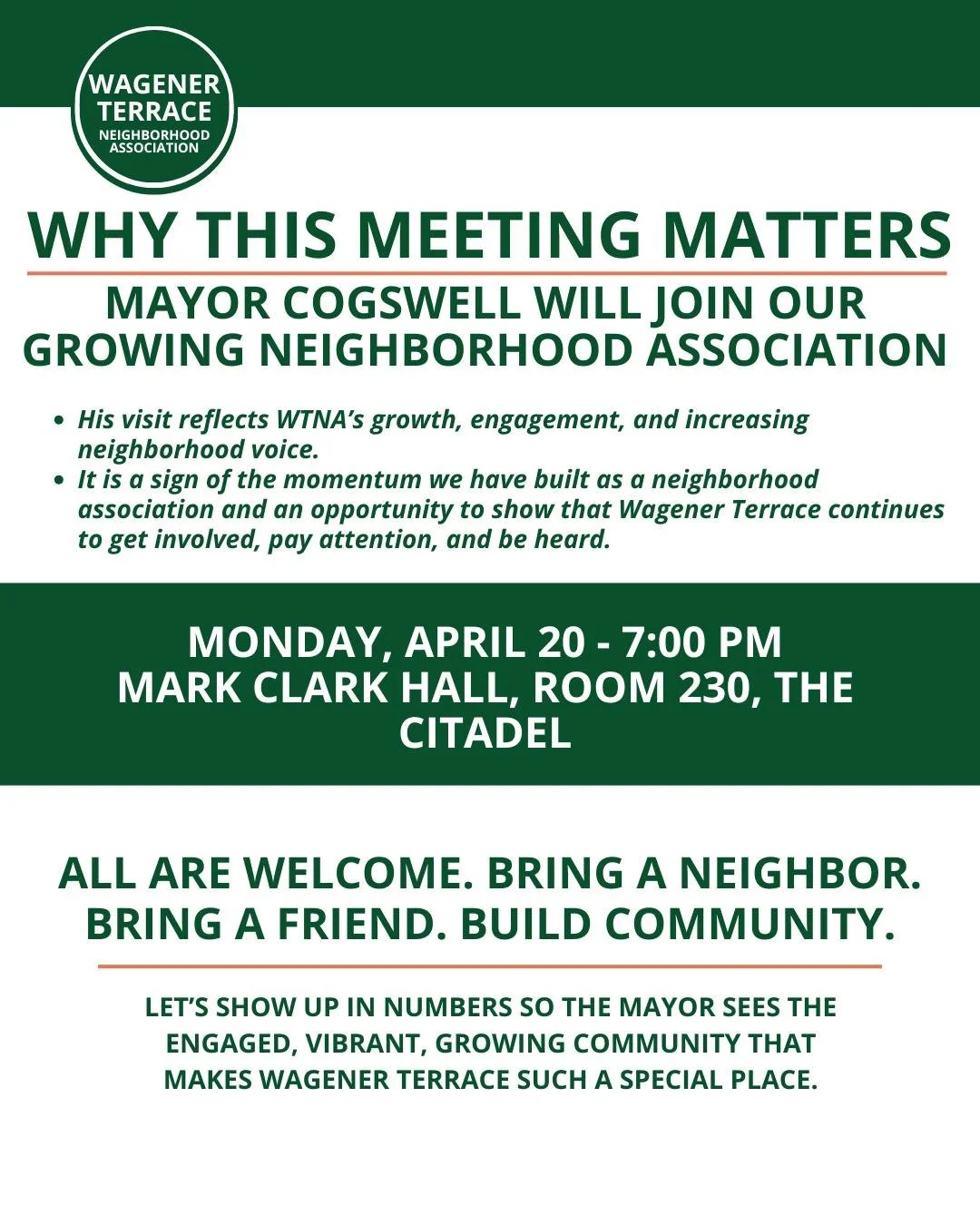 Mayor William Cogswell will be joining WTNA&rsquo;s April meeting, and we think that matters.

It reflects the momentum WTNA has been building and the growing engagement of neighbors who care about this community. We hope this meeting brings out a st