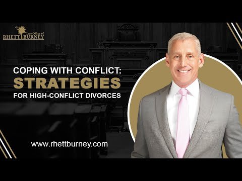 Coping with Conflict: Strategies for High-Conflict Divorces