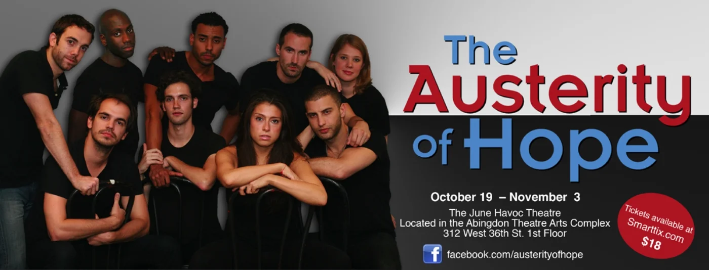 The Austerity of Hope, June Havoc Theatre, 2012