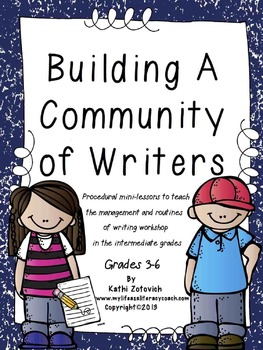Building A Community of Writers (3-6)