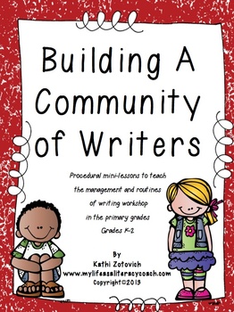 Building A Community of Writers (K-2)