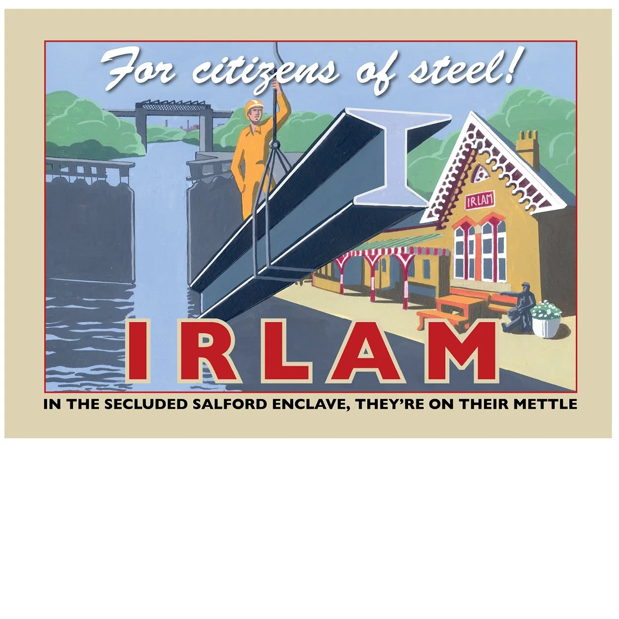 Irlam poster, by Statement Artworks