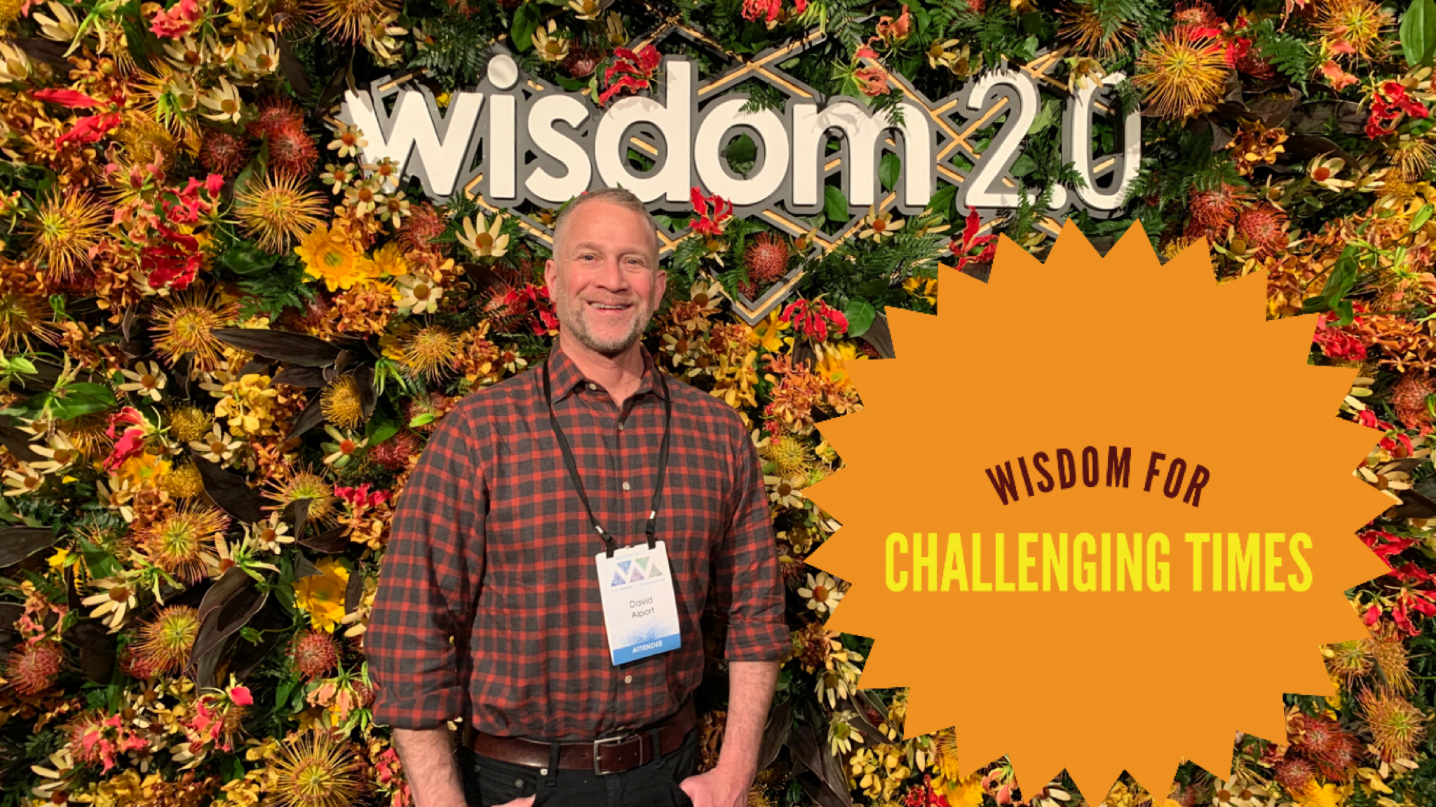 Making the Most of Our Crazy Times