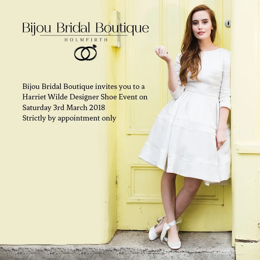 The beautiful new 2018 collection of bridal shoes will be in the boutique on Saturday 3rd March for a show stopping shoe bonanza! By appointment only, come and meet the designer Ruth Shaw and enjoy a glass of something bubbly while you choose your perfect bridal shoes. Limited spaces so don't delay and call the boutique now to book your exclusive appointment. 