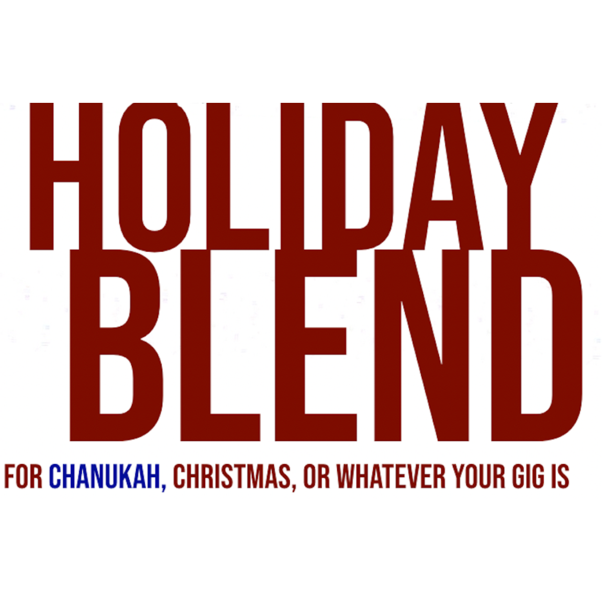 Holiday Blend