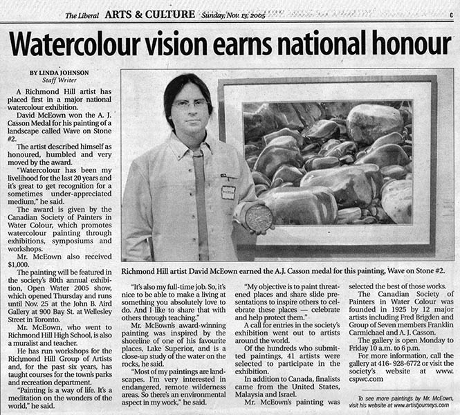 The Liberal newspaper - November 13th 2005, Richmond Hill artist David McEown earned the A.J. Casson medal for his painting "Wave on Stone N.2" 