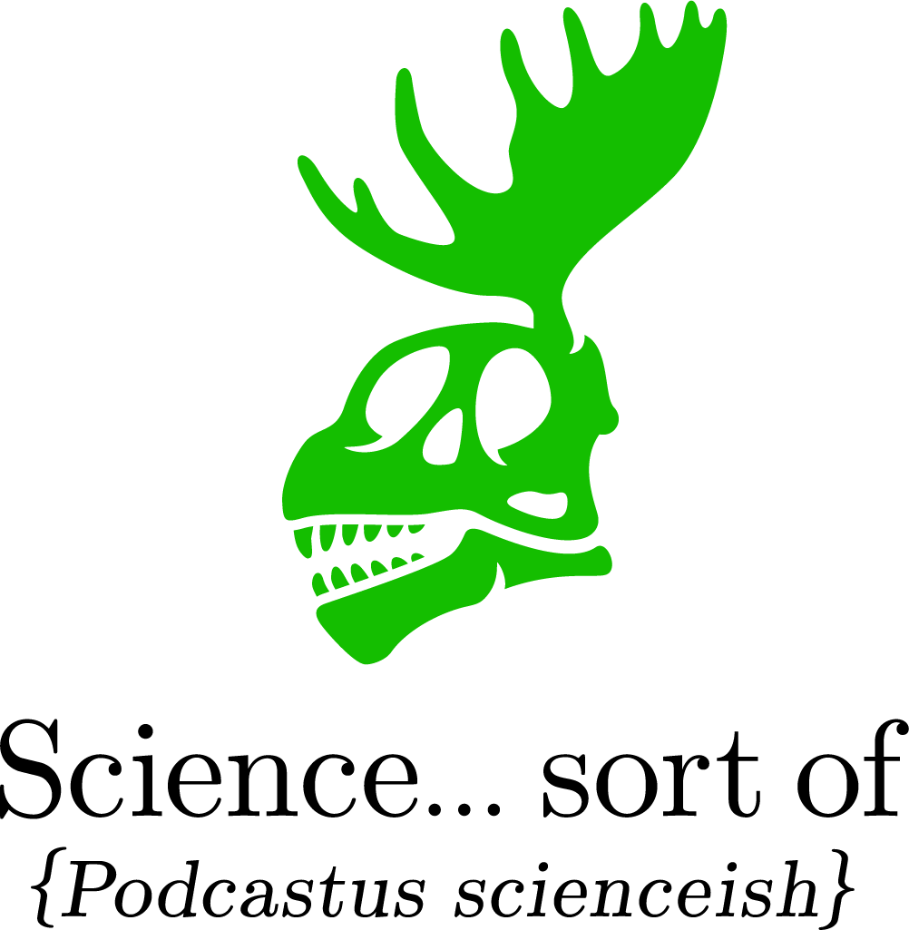 Science... sort of Podcast