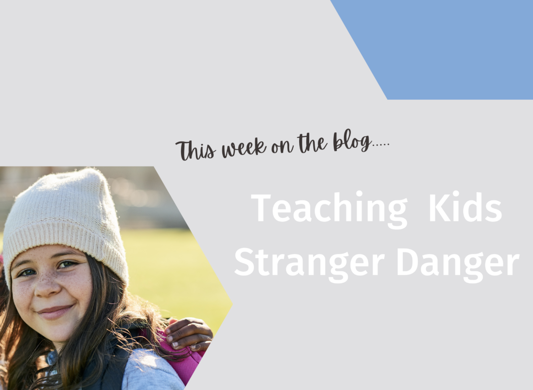 Teaching Kids Stranger Danger