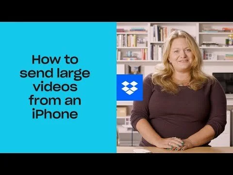 How to send large videos from an iPhone | Dropbox