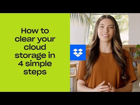 How to clear your cloud storage in 4 simple steps | Dropbox