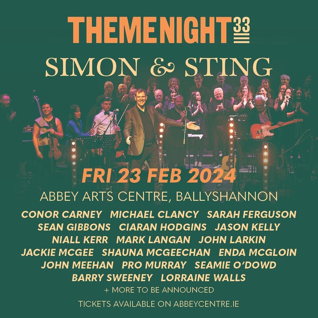 Theme Nights in Ballyshannon!

It&rsquo;s time to bring #33 (Simon &amp; Sting) further afield this week and show off our setlist with this local lineup. Tickets available from @abbeyartscentreballyshannon