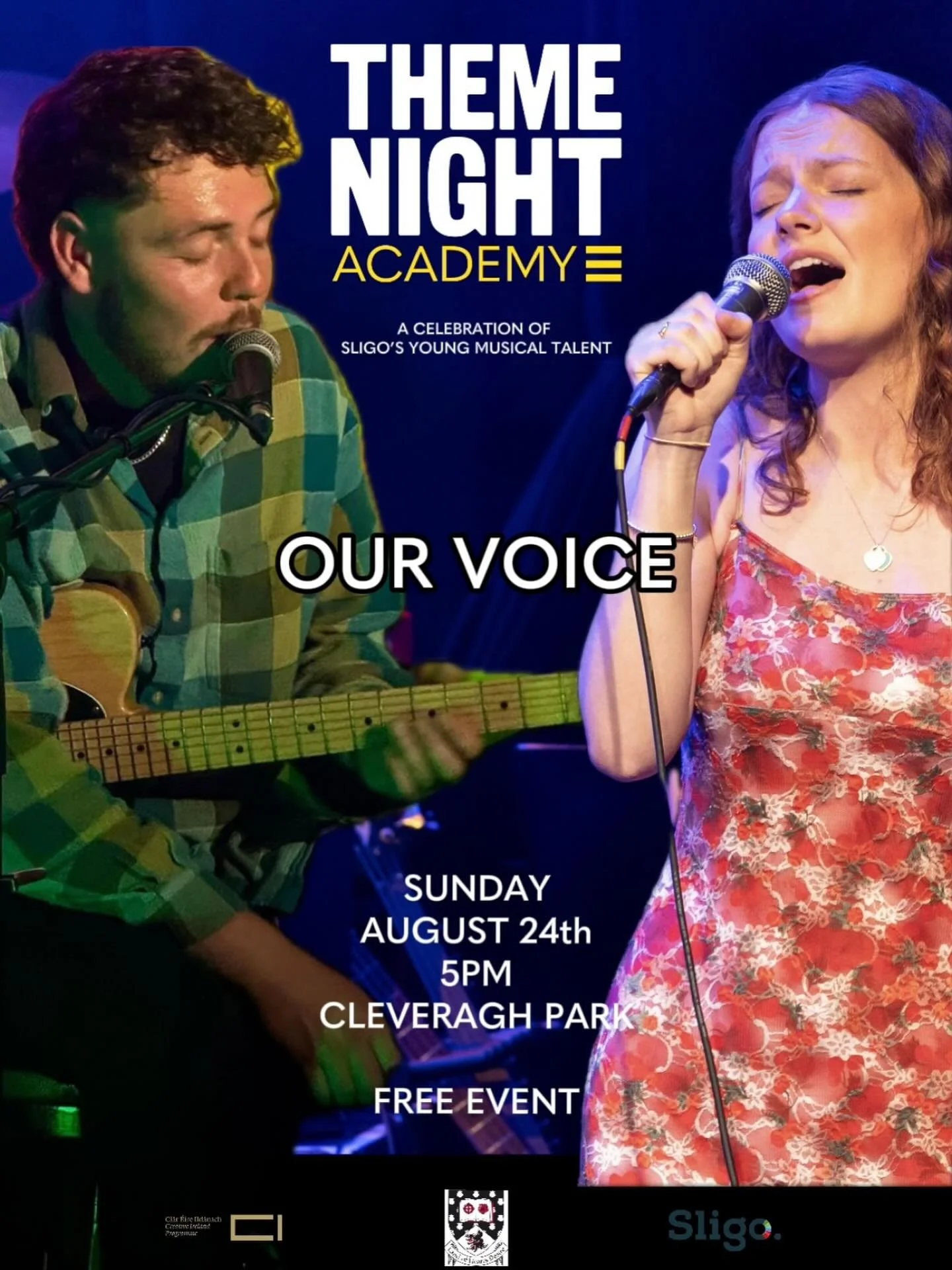 OUR VOICE: A CELEBRATION OF SLIGO&rsquo;S YOUNG MUSICAL TALENT 🔥

On Sunday, the Theme Night Academy will present a free, outdoor concert in Cleveragh Park featuring young performers, bands, with the support of professional musicians and past academ