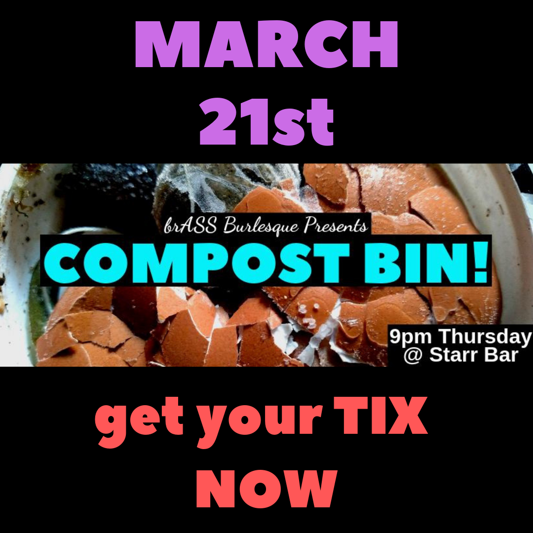 for TIX: https://www.brownpapertickets.com/event/2951306