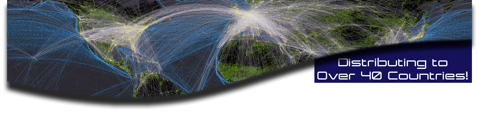 Distributing to Over 40 Countries.jpeg