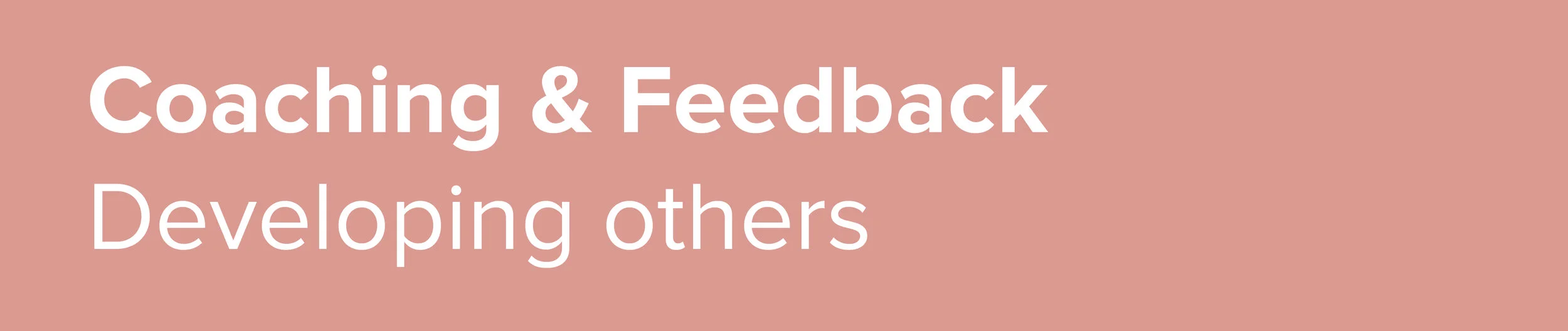 Learn how to coach and give feedback to aid personal and professional development. Learn when and how to apply different models of coaching and how to give positive, timely and constructive feedback.