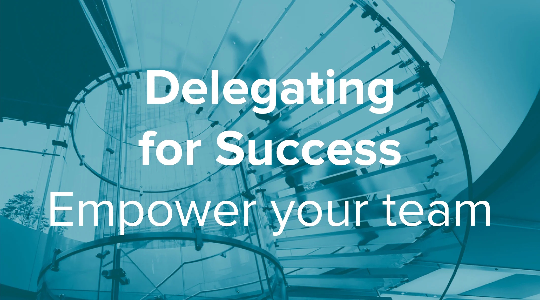 Delegating for Success.jpg
