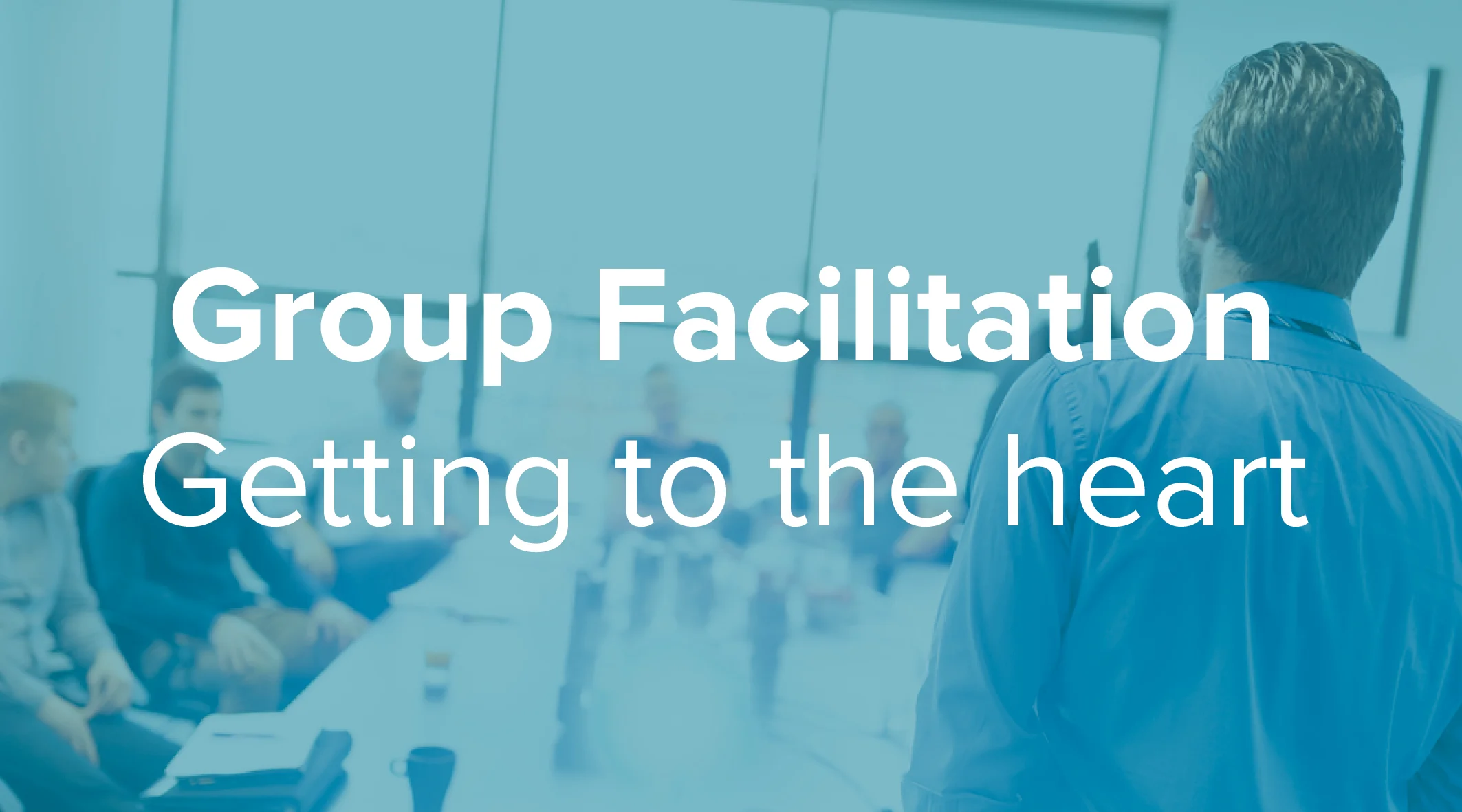 Group Facilitation.jpg