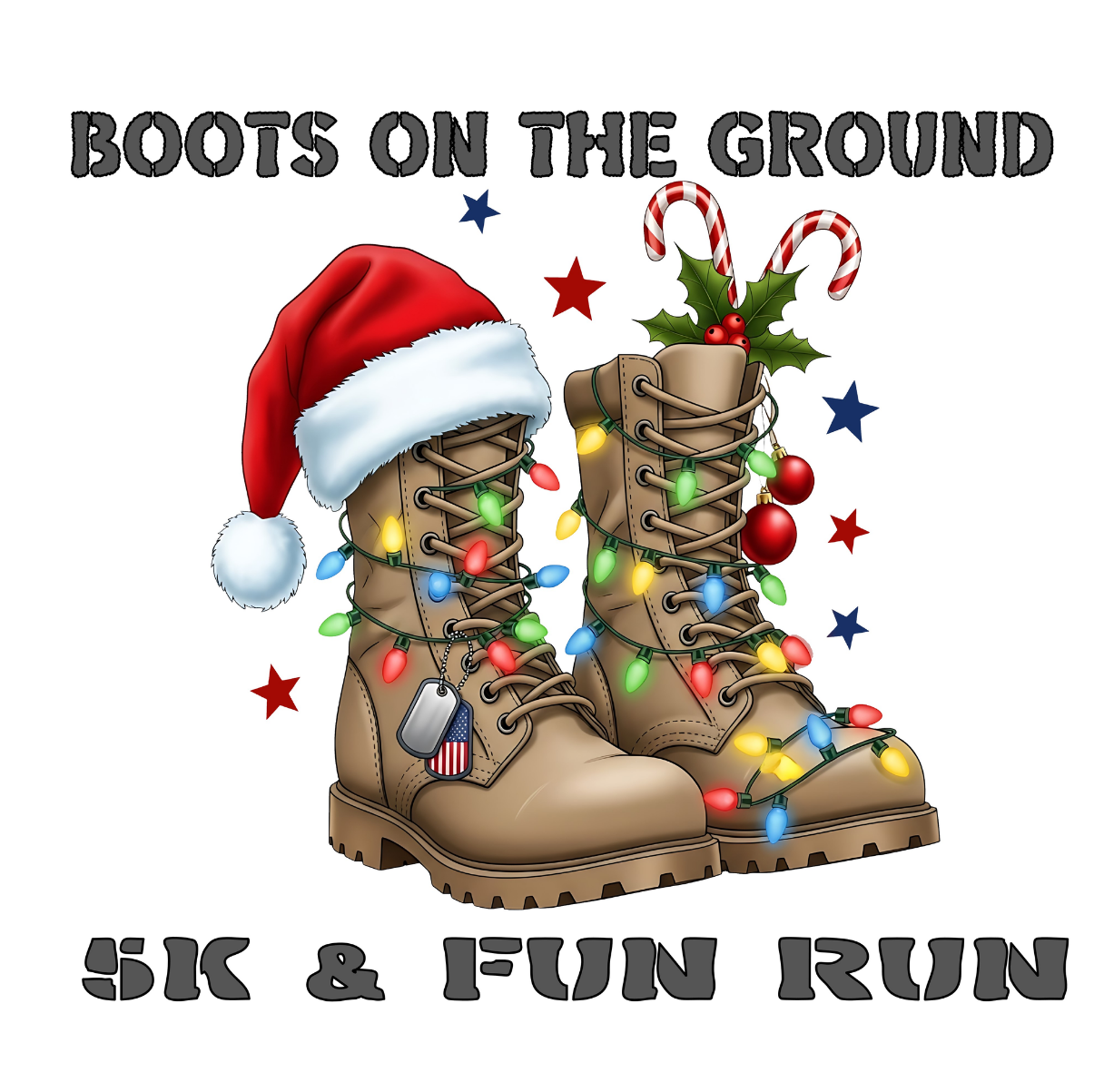 Boots on the Ground 5K &amp; Fun Run