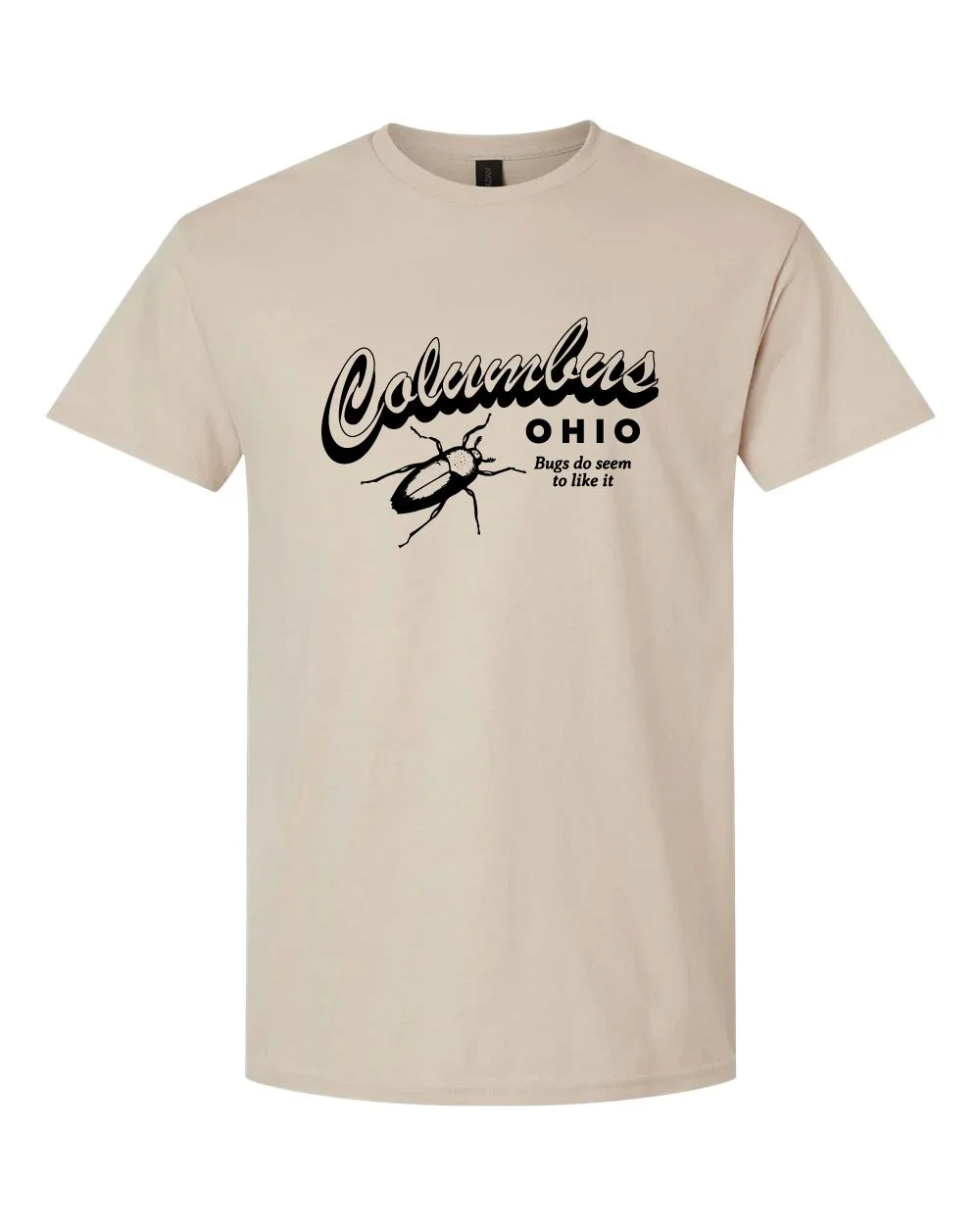 Columbus: Bugs Do Seem to Like It T-Shirt