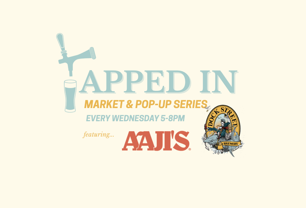 Tapped In Market & Pop-up Series: Aaji's