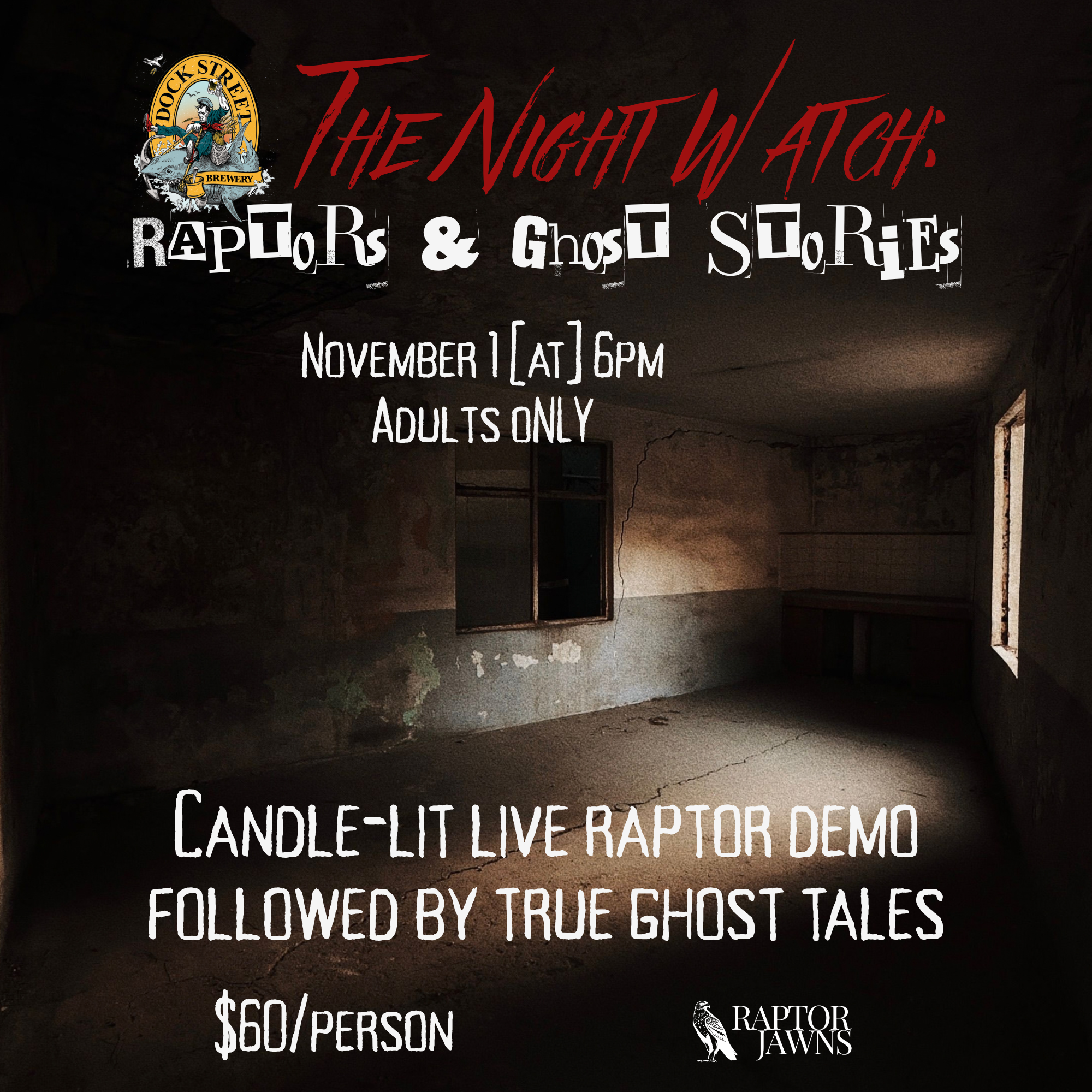 11/01/26 : Night Watch Candlelit Raptors and Ghost Tales