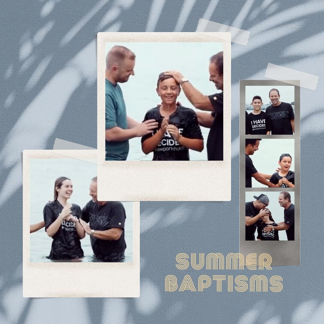 BAPTISM- &ldquo;Therefore, go and make disciples of all the nations, baptizing them in the name of the Father and the Son and the Holy Spirit.&rdquo;
‭‭Matthew‬ ‭28:19‬ ‭NLT‬‬

Summer is here and we at Newport Church are kicking it off with Baptisms,