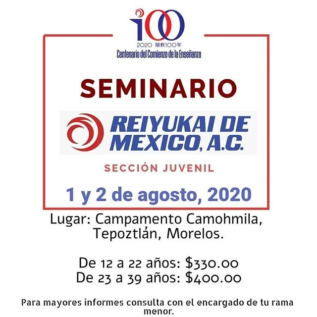 &quot;La Pr&aacute;ctica de Reiyukai es servir a la Naci&oacute;n&quot;

Qu&eacute;date en casa y en agosto nos veremos con mucha alegr&iacute;a en nuestro seminario anual.

Si deseas mayores informes comun&iacute;cate con nosotros.

#reiyukaimx #rei