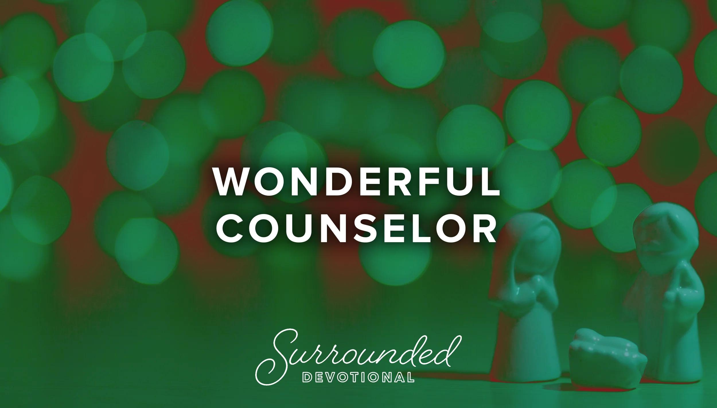 Wonderful Counselor