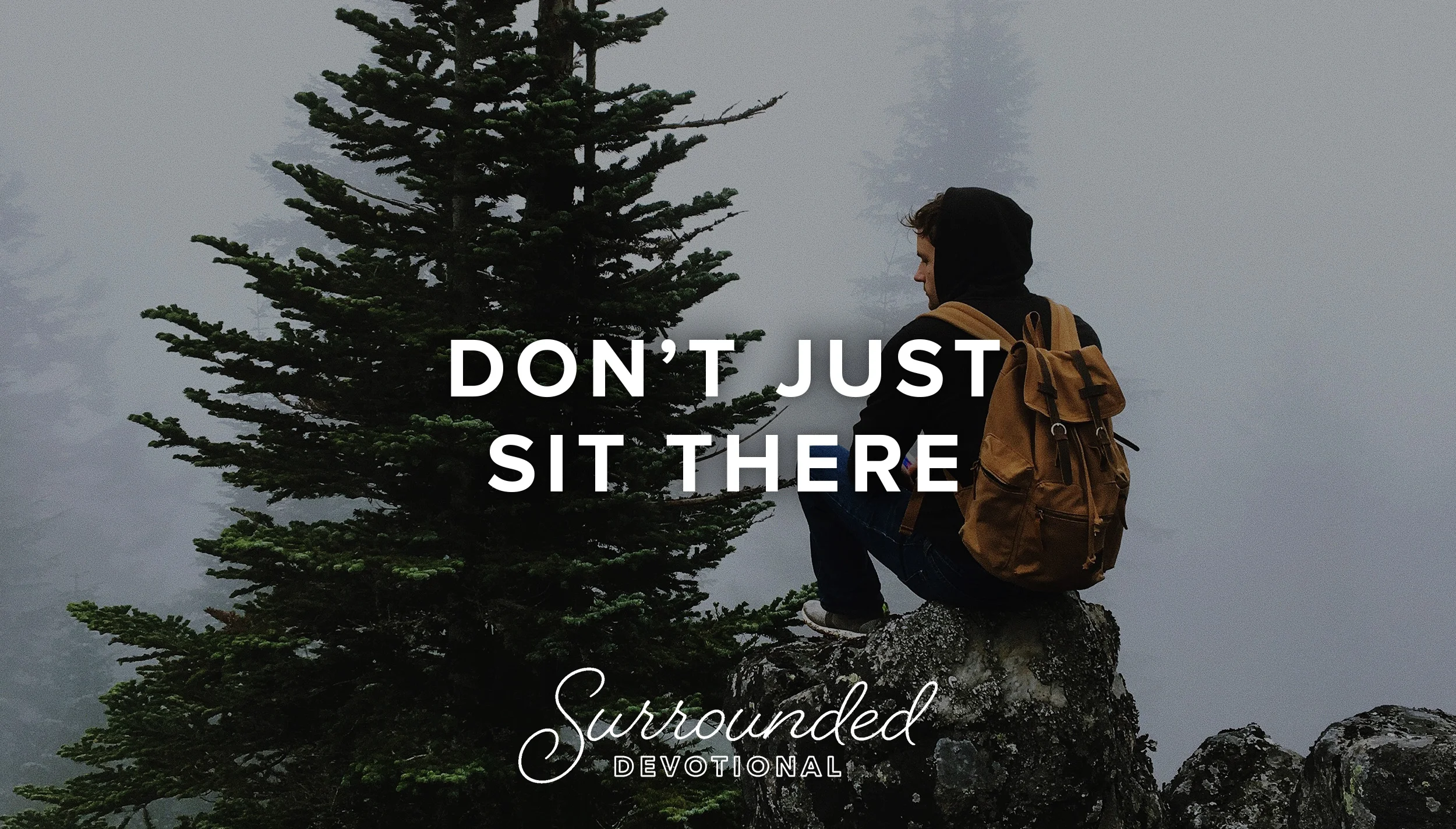 Don't Just Sit There