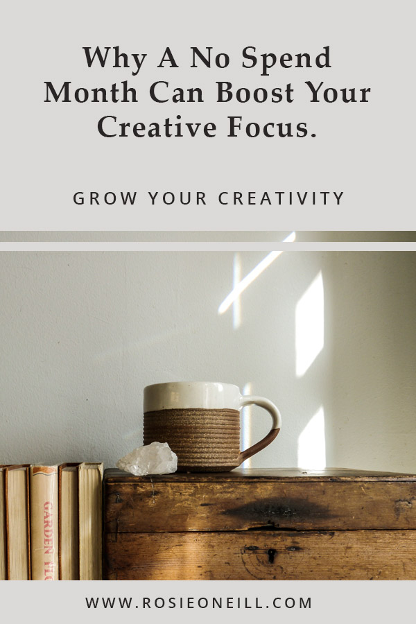 Boost your creative focus with a no spend month.jpg