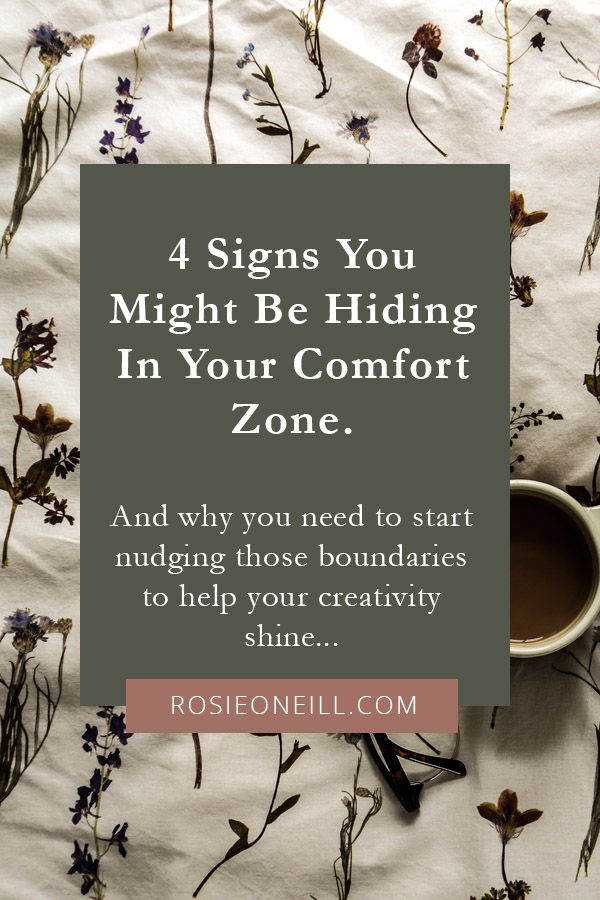 four signs you might be hiding in your comfort zone