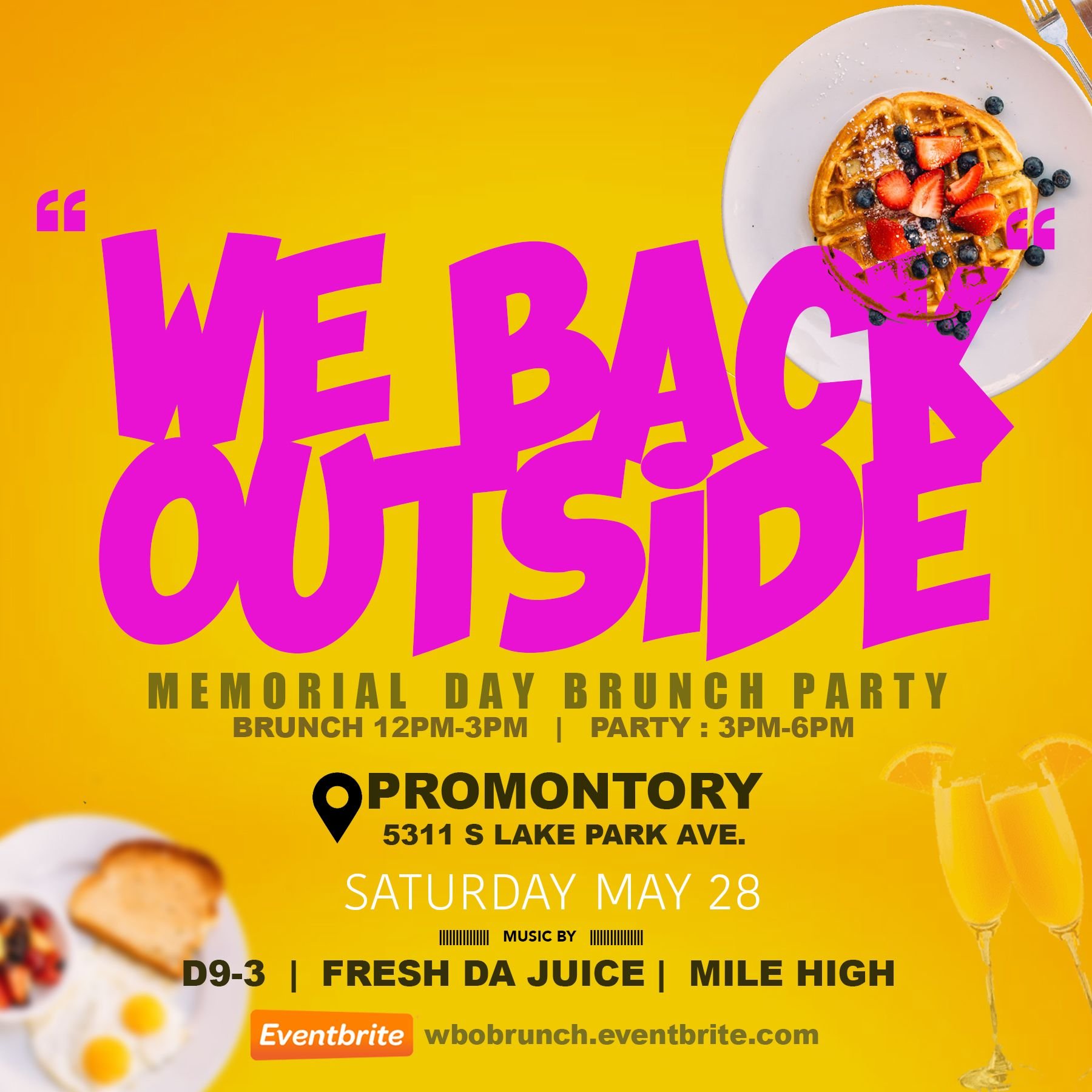 WE BACK OUTSIDE BRUNCH & DAY PARTY!