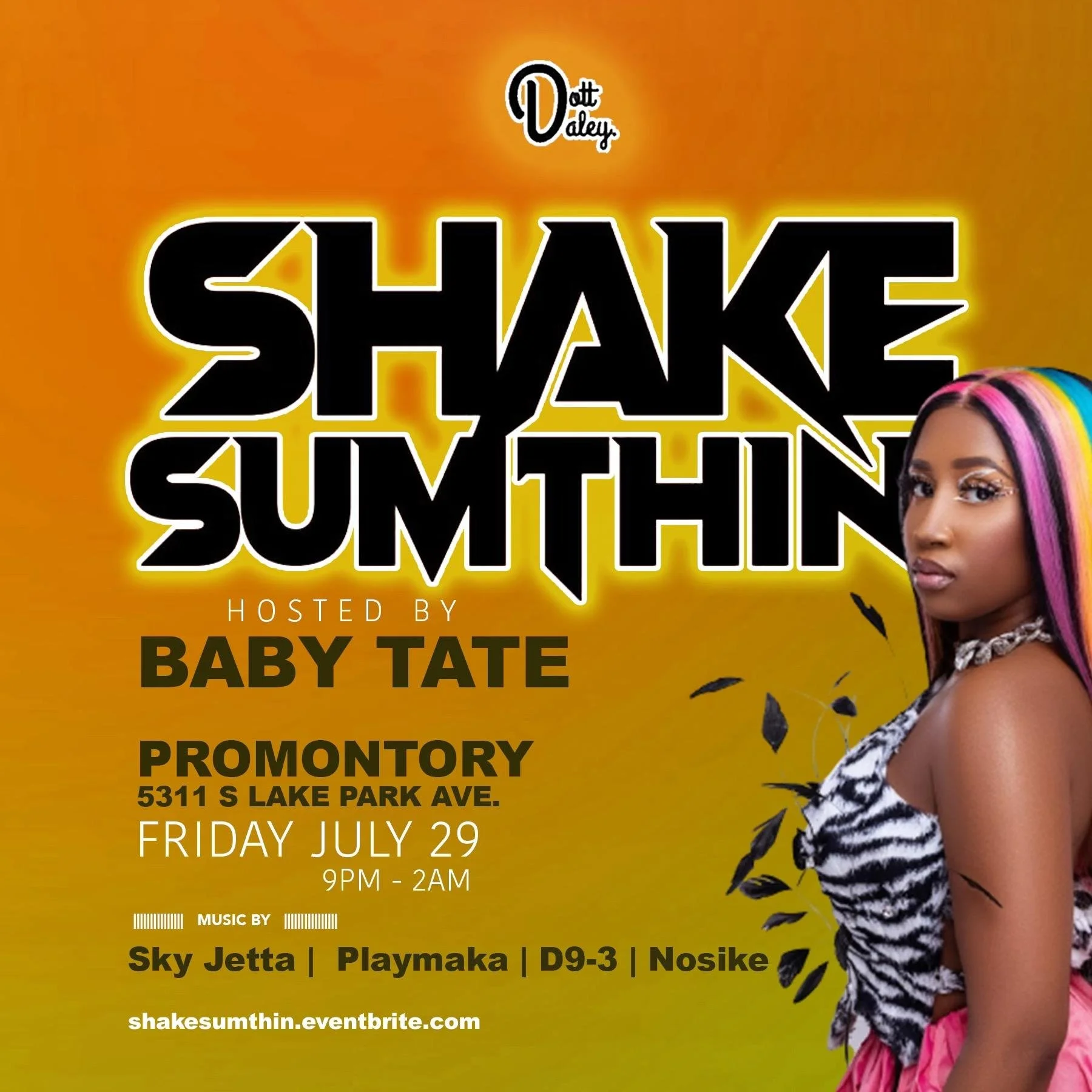 SHAKE SUMTHIN' Hosted By BABY TATE