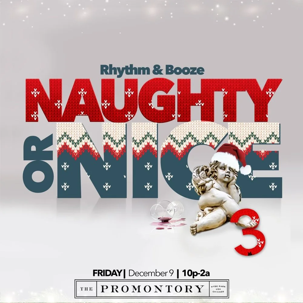 Your hometown ALL R&B party is back with another fin joint for you! Join the #MixMasters on Friday December 9th for Rhythm & Booze: NAUGHTY OR NICE | HOLIDAY EDTION! Grab a ticket, come with your squad and dance to your favor
