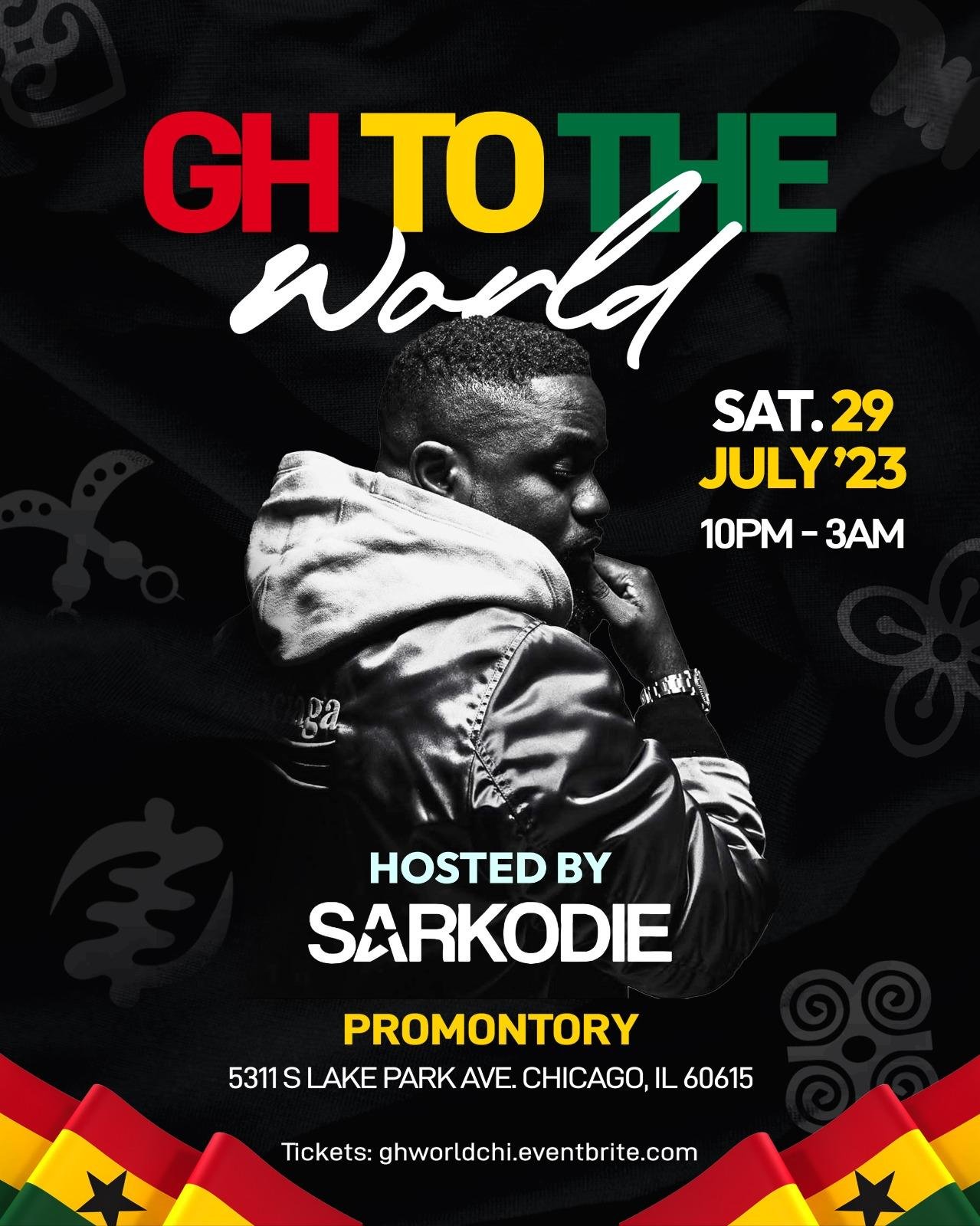 GH TO THE WORLD Hosted By SARKODIE!
