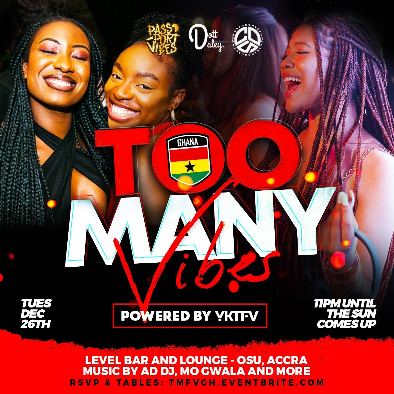 TOO MANY VIBES GHANA EDITION!