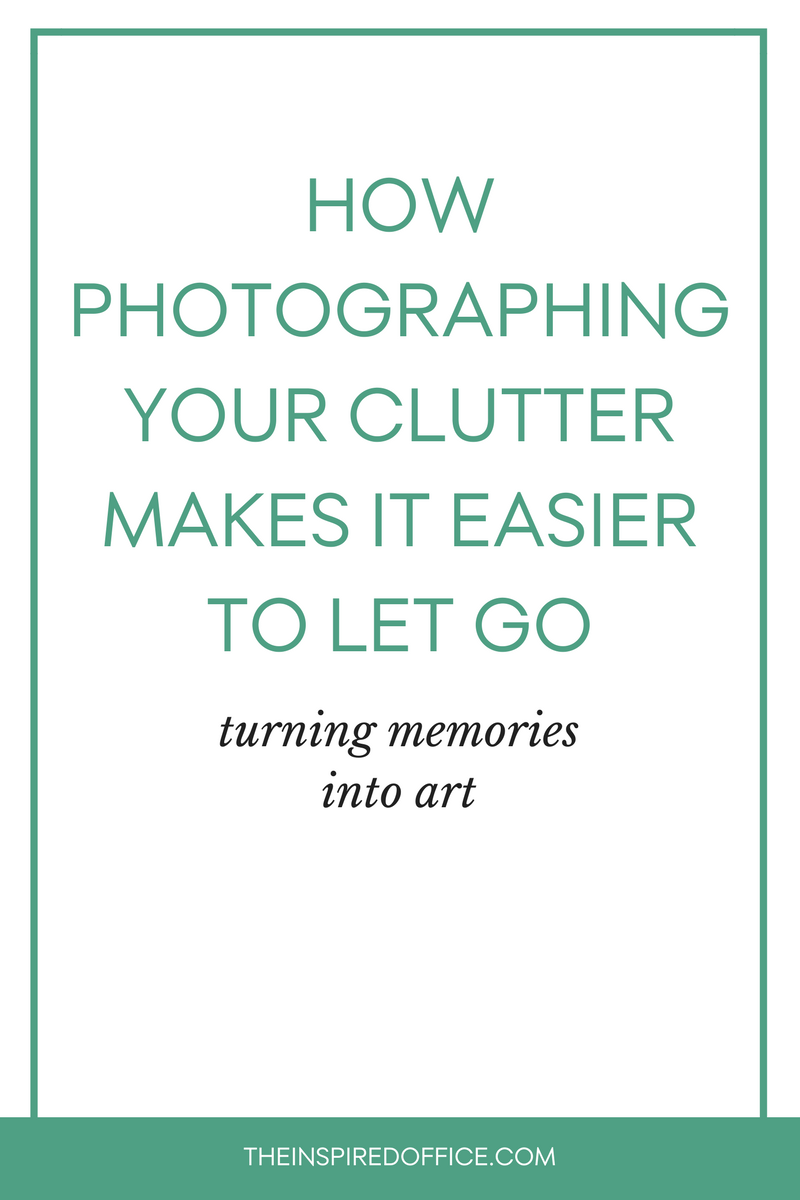 Photographing memorabilia is a great way to keep a memory alive, yet let it go. See why this works and start decluttering!