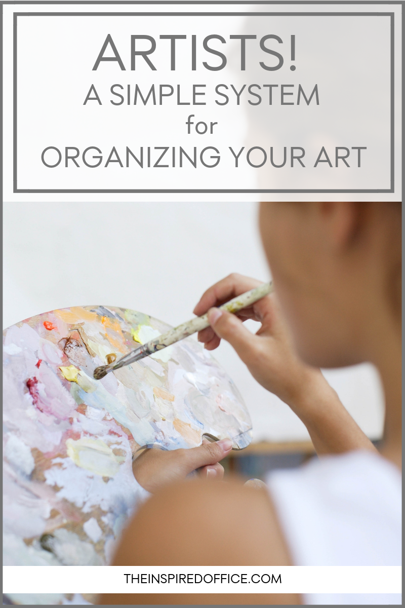 Use this simple system to get your artwork organized and tidy.