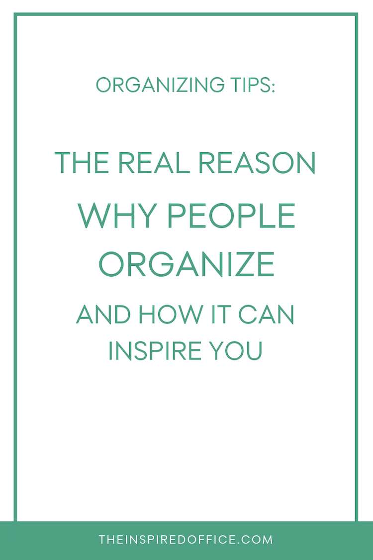 Why have any of my hundreds of clients ventured into getting organized, sometimes in the face of inertia, resistance, or even dread? What is it they all have in common (besides being out-of-sight-out-of-mind?). Click to see what it is! #organizing #cleaning
